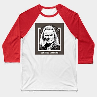 Gordon Lightfoot Retro design Tribute T-Shirt Baseball T-Shirt